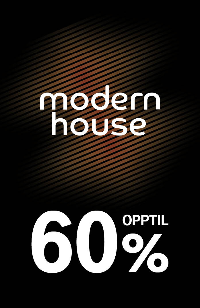Modern House opptil 60%