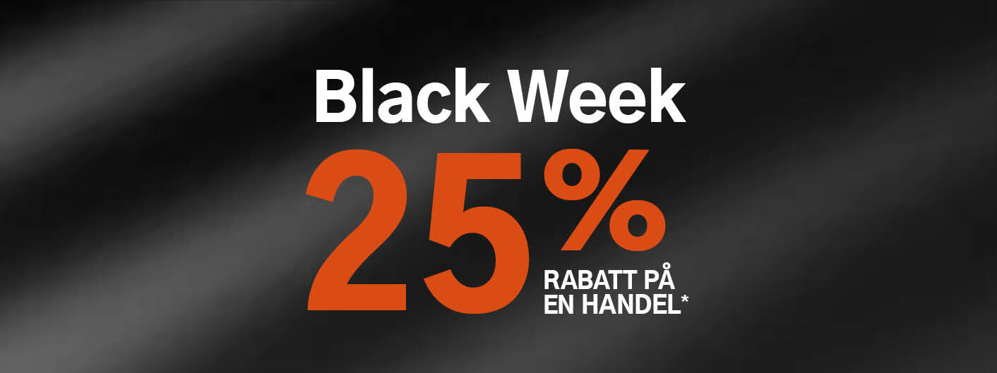 Black Week 25% rabatt på en handel. Gjelder alle varer merket med kupong.