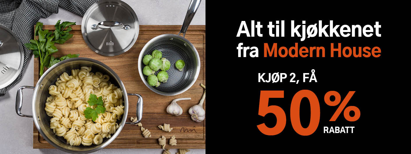 Alt til kjøkkenet fra Modern House - kjøp 2, få 50% rabatt! Gjelder alle varer merket med 2 for 50%.