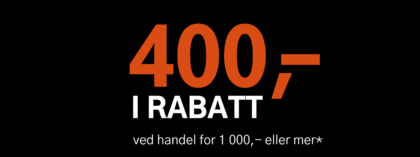 400 kroner i rabatt ved handel for 1000 kroner eller mer. Gjelder alle varer merket med kupong.