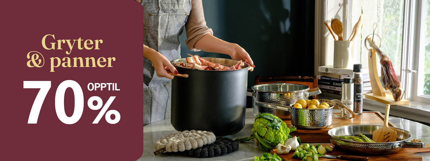 Gryter & panner opptil 70%